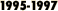 1995-1997