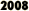 2008